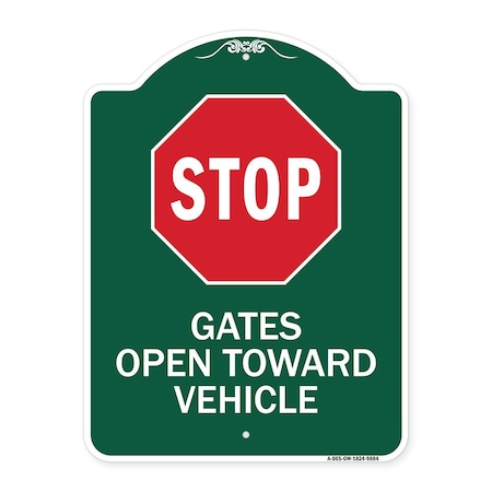 Signmission Stop Gates Open Toward Vehicle Heavy-Gauge Aluminum Architectural Sign, 24" x 18", GW-1824-9884 A-DES-GW-1824-9884